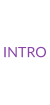 INTRO